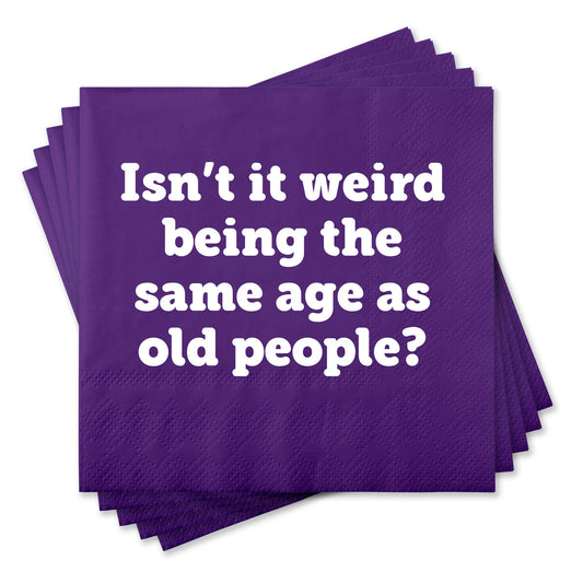 Isn’t it Weird…Funny Cocktail Napkin